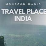 Best Monsoon Destinations in India