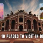 Best Places to Visit in Delhi