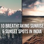 Best Sunrise and Sunset Spots in India