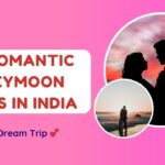 Romantic Honeymoon Places in India