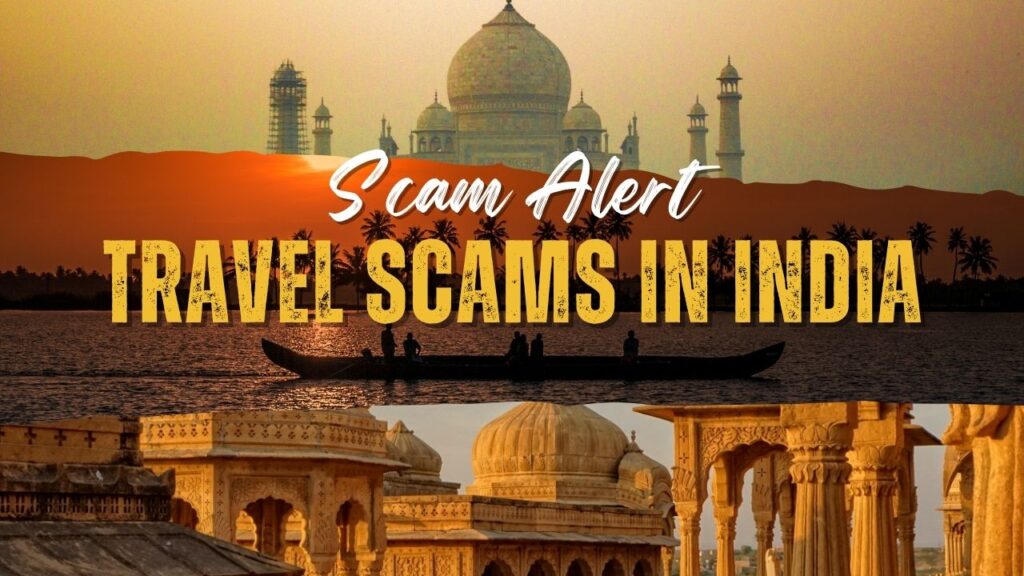 Travel Scams in India
