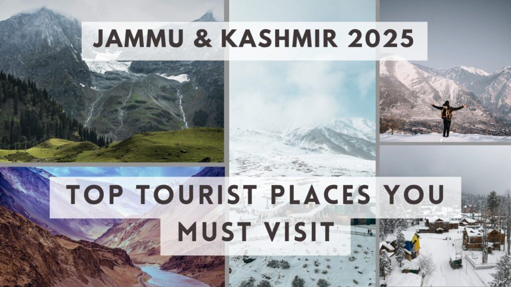 Best Tourist Places in Jammu and Kashmir